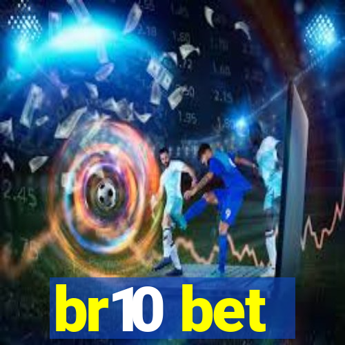 br10 bet